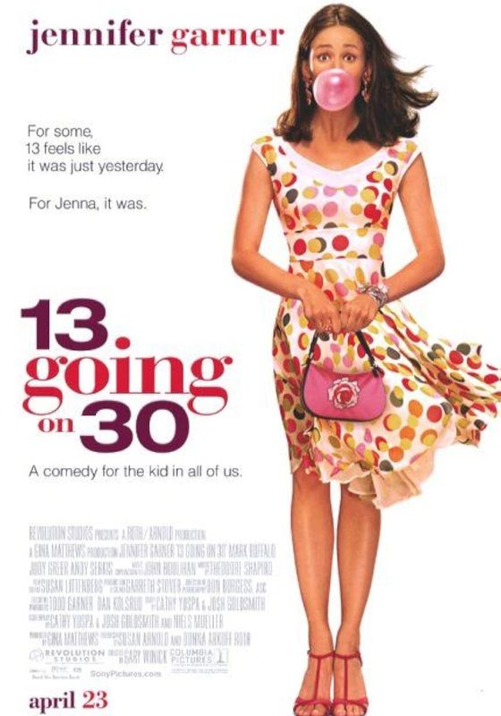 13 Going on 30                ต๊กกะใจ ตื่นขึ้นมา 30!                2004