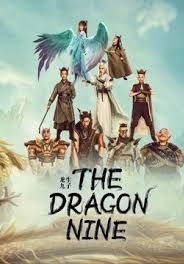 The Dragon Nine                เก้าบุตรแห่งมังกร                2022