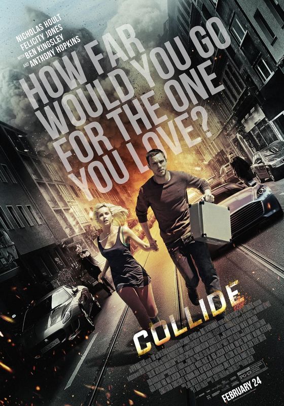 Collide                ซิ่งระห่ำ ทำเพื่อเธอ                2016