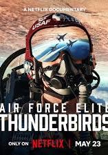 Air Force Elite Thunderbirds                ฝูงบินผาดแผลง ธันเดอร์เบิร์ด                2025