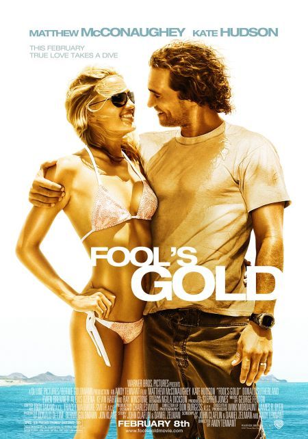 Fool’s Gold                ตามล่าตามรัก ขุมทรัพย์มหาภัย                2008