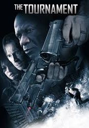 The Tournament                เลือดล้างสังเวียนนักฆ่า                2009