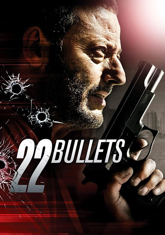 22 Bullets                22 นัด ยมบาลล้างยมบาล                2010