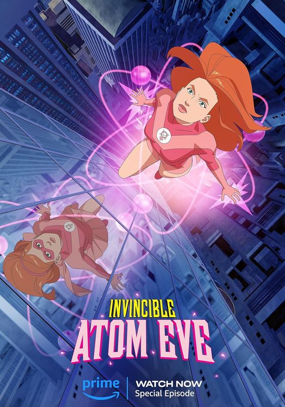 Invincible Atom Eve พากย์ไทย                ยอดมนุษย์อินวินซิเบิล อะตอม อีฟ                2023