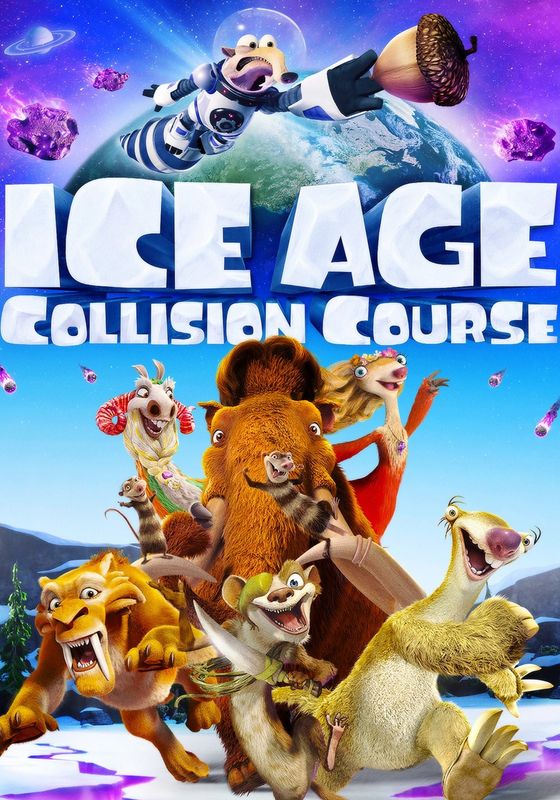 Ice Age 5: COLLISION COURSE                ไอซ์ เอจ 5: เจาะยุคน้ำแข็งมหัศจรรย์                2016