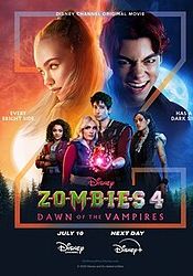 Zombies 4: Dawn of the Vampires                                2025
