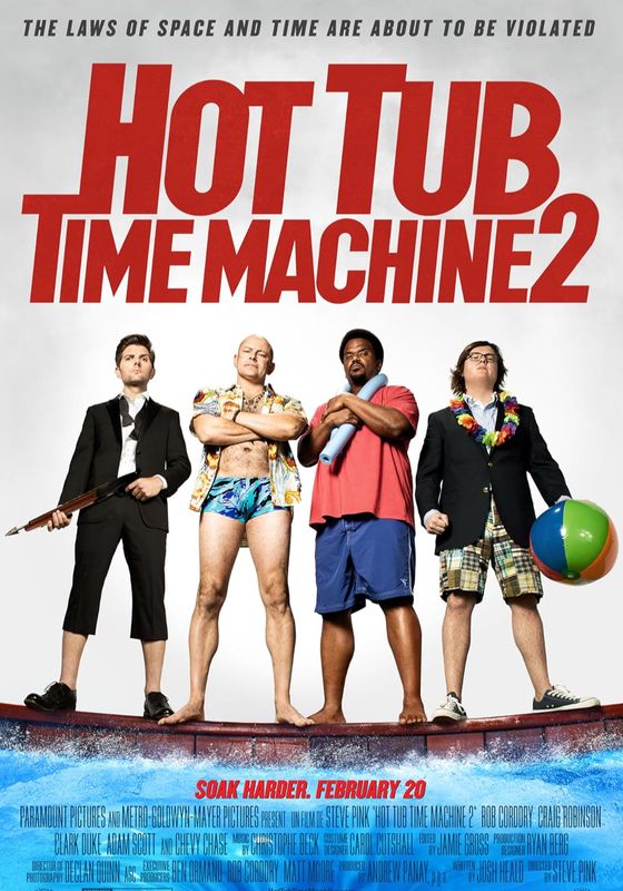 Hot Tub Time Machine 2                สี่เกลอเจาะเวลาทะลุโลกอนาคต                2015