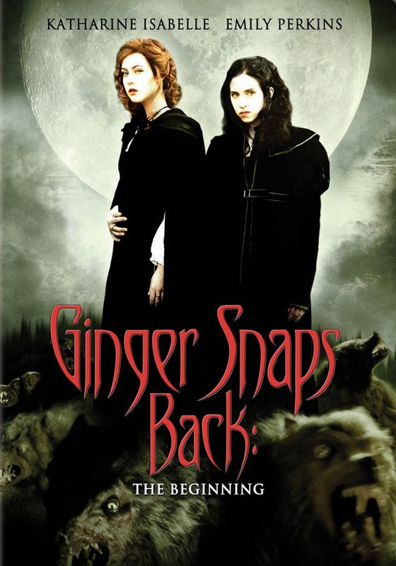 Ginger Snaps Back: The Beginning                กำเนิดสยอง อสูรหอนคืนร่าง                2004