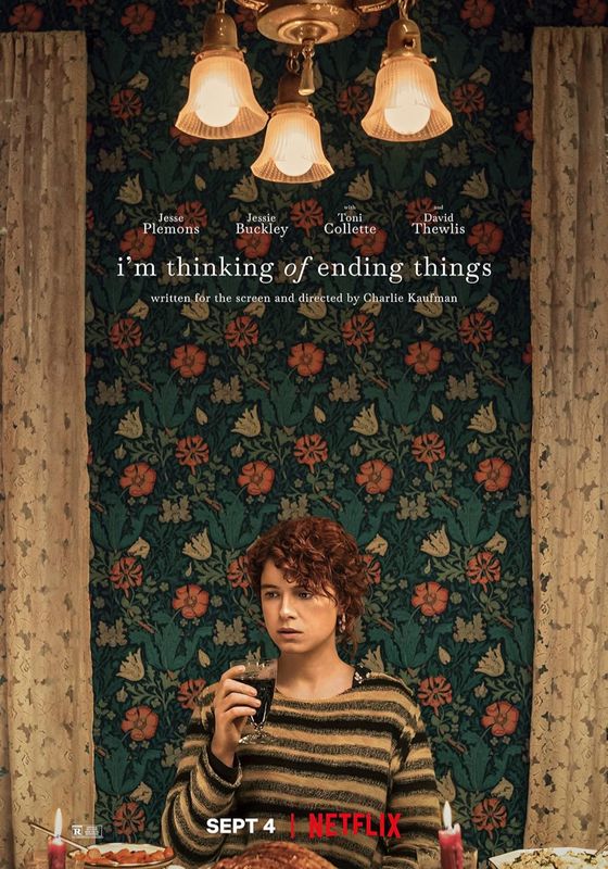 I’m Thinking of Ending Things                อยากให้เธออยู่ดูตอนจบด้วยกัน                2020