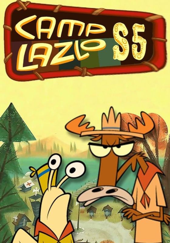 Camp Lazlo ss5 พากย์ไทย                แค้มป์ ลาซโล ภาค5                2007
