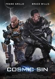 Cosmic Sin                ภารกิจคนอึด ฝ่าสงครามดวงดาว                2021